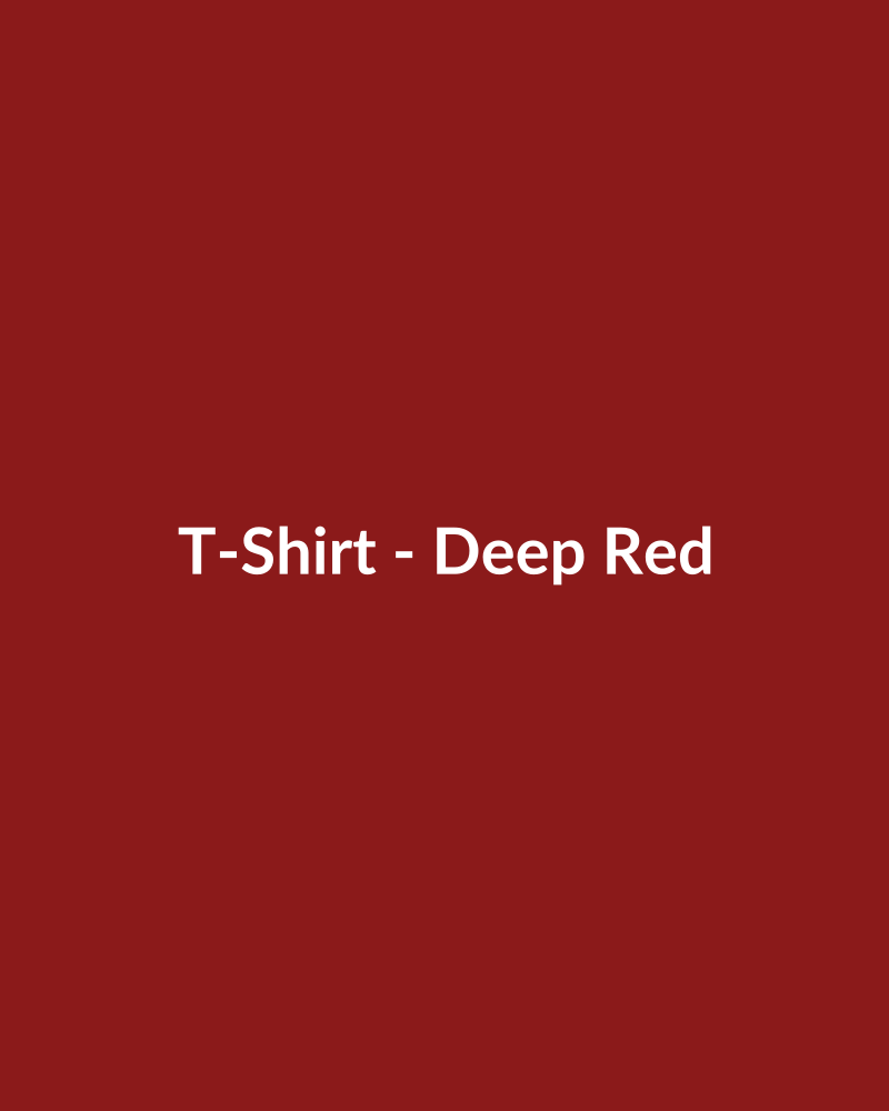 T-Shirt - Deep Red